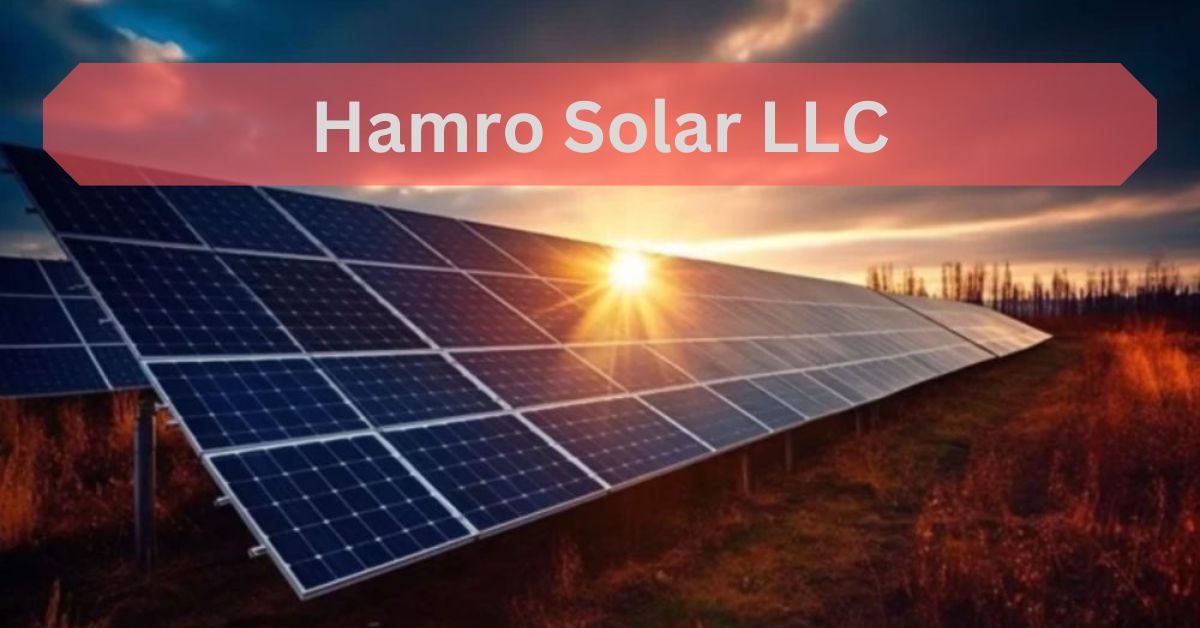 Hamro Solar LLC