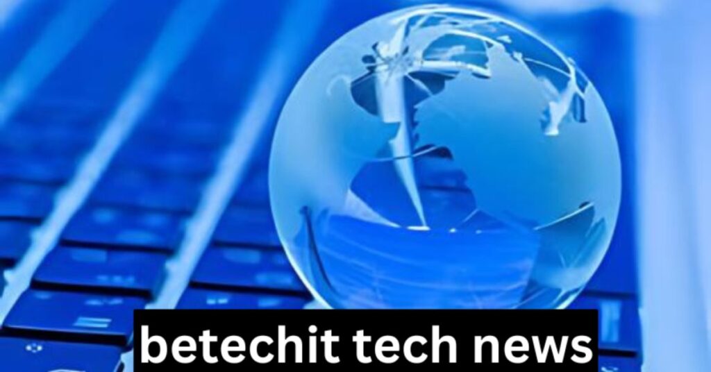 What Makes Betechit Tech News Stand Out