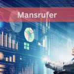 Mansrufer-Redefining Digital Innovations and Customer Experience