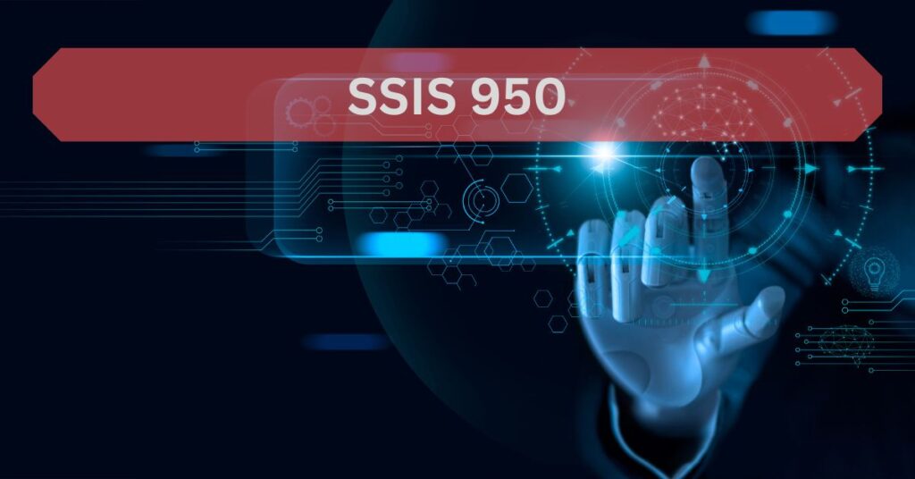 SSIS 950